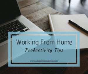 Working from home: productivity tips
